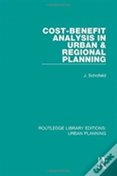 Cost-Benefit Analysis In Urban & Regional Planning