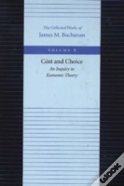 Capa do artigo Cost & Choice -- An Inquiry In Economic Theory