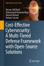 Cost-Effective Cybersecurity: A Multi-Tiered Defense Framework With Open-Source Solutions - Preview