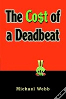 Capa do artigo Cost Of A Deadbeat