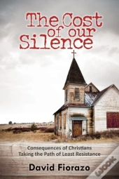 Cost Of Our Silence