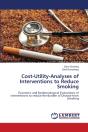 Cost-Utility-Analyses Of Interventions To Reduce Smoking - Preview
