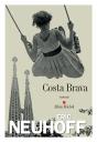 Costa Brava - Preview