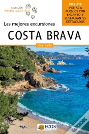 Capa do artigo Costa Brava. Las Mejores Excursiones
