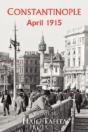 Costantinople - April 1915 - Preview