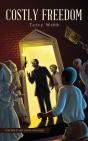 Costly Freedom - Preview