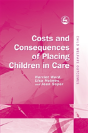 Costs And Consequences Of Placing Children In Care - Preview