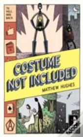 Costume Not Included