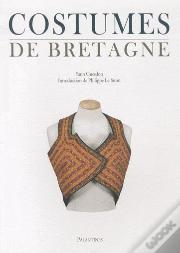Costumes De Bretagne.