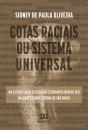 Cotas Raciais Ou Sistema Universal - Preview