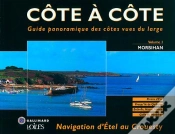 Capa do artigo Côte À Côte T.1 ; Morbihan ; Navigation D