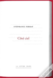 Côté Ciel ; Notes D'Atelier