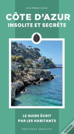 Capa do artigo Côte D'Azur Insolite Et Secrète (Édition 2024)