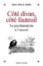 Côté Divan, Côté Fauteuil : Le Psychanalyste À L'Oeuvre - Preview