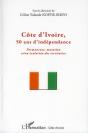 Côte D'Ivoire, 50 Ans D'Indépendance ; Permanence Mutation Et/Ou Évolution Des Territoires - Preview