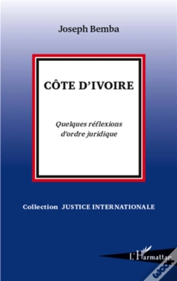 Capa do artigo Côte D'Ivoire ; Quelques Réflexions D'Ordre Juridique