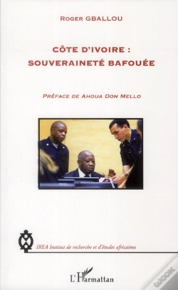 Capa do artigo Côte D'Ivoire : Souveraineté Bafouée
