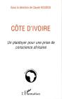 Côte D'Ivoire, Un Plaidoyer Pour Une Prise De Conscience Africaine - Preview