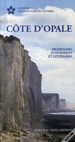Capa do artigo Côte D'Opale ; Promenades Écologiques Et Littéraires
