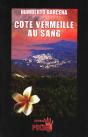Côte Vermeille Au Sang - Preview