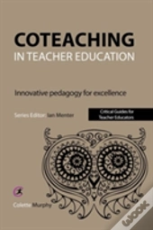 Coteaching In Teacher Education