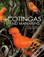 Cotingas And Manakins