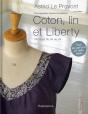 Coton, Lin Et Liberty - Preview