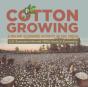 Cotton Growing - Preview