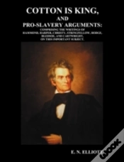 Capa do artigo Cotton Is King, And Pro-Slavery Arguments