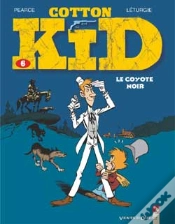 Capa do artigo Cotton Kid Tome 6 ; Le Coyote Noir