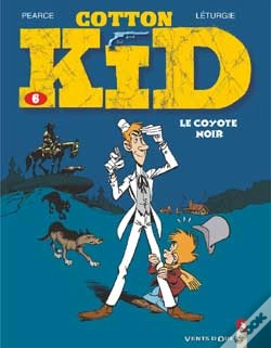 Capa do artigo Cotton Kid Tome 6 ; Le Coyote Noir