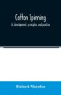 Cotton Spinning - Preview