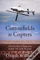 Cottonfields To Copters
