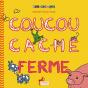 Coucou Cache Ferme - Preview