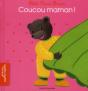 Coucou Maman ! Cherche Moi ! Nouvelle Edt - Preview
