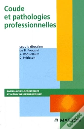 Coudés Et Pathologies Professionnelles