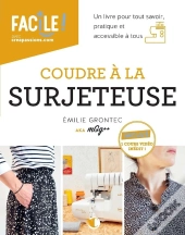 Coudre À La Surjeteuse (2e Édition)