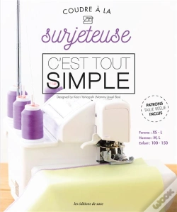 Capa do artigo Coudre À La Surjeteuse, C'Est Tout Simple