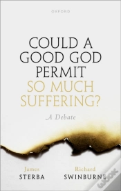 Capa do artigo Could A Good God Permit So Much Suffering?