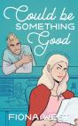Could Be Something Good: A Small Town Ro - Preview