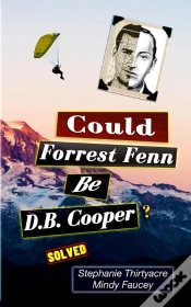 Capa do artigo Could Forest Fenn Be D.B. Cooper?