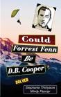 Could Forest Fenn Be D.B. Cooper? - Preview