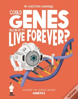 Capa do artigo Could Genes Allow Us To Live Forever?