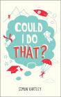 Could I Do That? - Preview