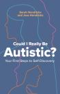 Could I Really Be Autistic? - Preview