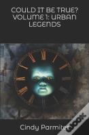 Could It Be True? Volume 1