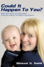 Could It Happen To You?: Baby Aj'S Story - Preview