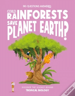 Capa do artigo Could Rainforests Save Planet Earth?