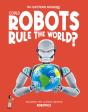 Could Robots Rule The World? - Preview