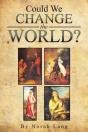 Could We Change The World? - Preview